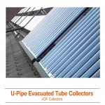 U-Pipe Evacuated Tube Solar Collectors
