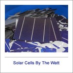 Solar Cells by the Watt